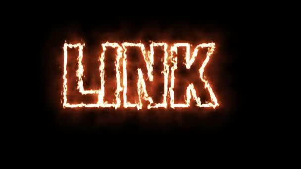 Animation texte du mot LINK Burning on fire 