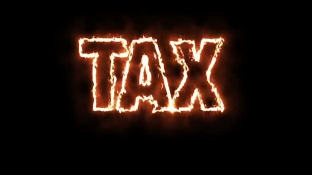 Animație Text Cuvântului Tax Arzând Foc — Videoclip de stoc