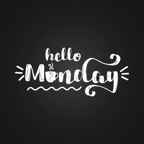 Hello Monday Натхненний Дизайн Написів Плакатів Флаєрів Футболок Карт Запрошень — стоковий вектор