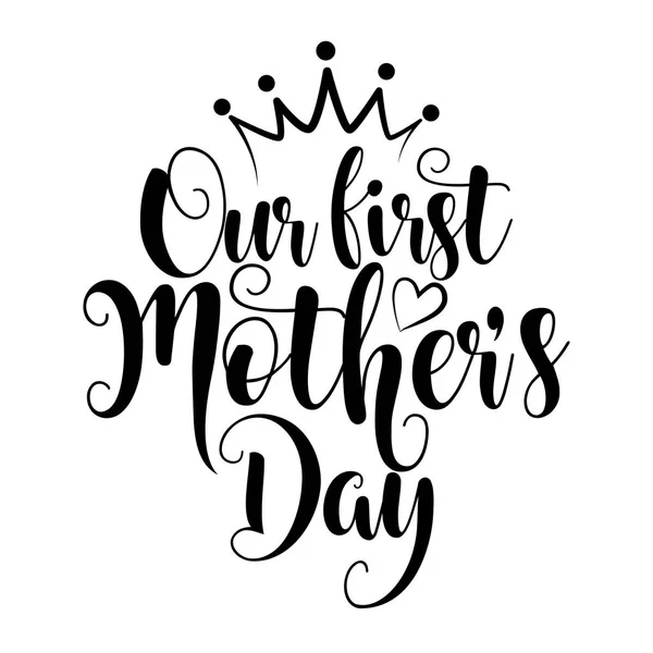 Nuestro Primer Día Madre Feliz Día Las Madres Juego Tarjetas — Archivo Imágenes Vectoriales