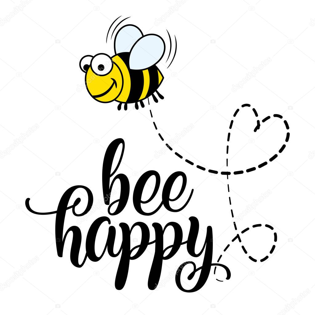 Bee happy' funny vector text quotes and bee drawing. Lettering poster or t-shirt textile graphic design. / Cute fat bee character illustration with heart line.