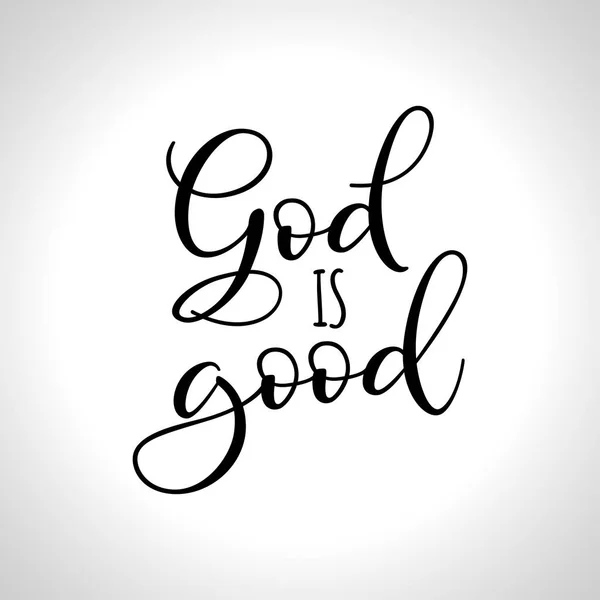 God Good Hand Written Vector Calligraphy Lettering Text Christianity Quote — Stock Vector