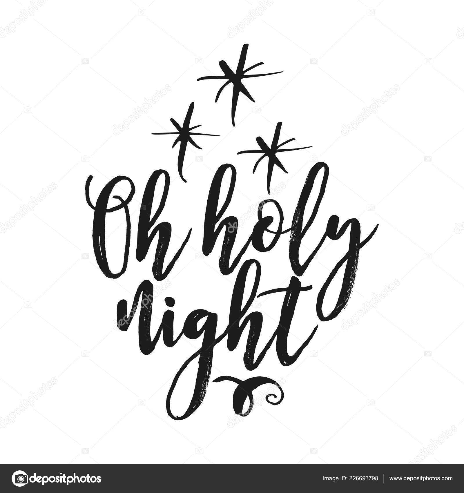 Vetores de Oh Holy Night Frase De Natal Letras Vetoras Desenhadas À Mão  Tinta Preta Isolado No Fundo Branco e mais imagens de Caligrafia - iStock