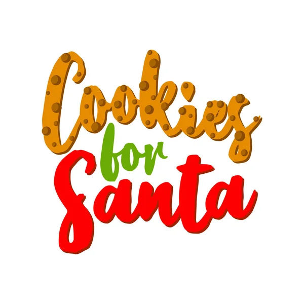 Cookies Santa Каллиграфическая Фраза Санты Рождество Ручной Рисунок Поздравительных Открыток — стоковый вектор