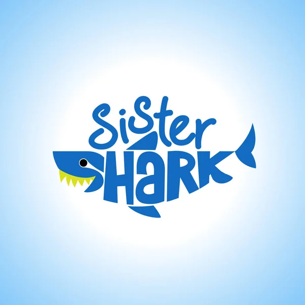 Αδελφή Καρχαρία Ντου Ντου Ντου Shirts Φούτερ Κουκούλα Tank Vector — Διανυσματικό Αρχείο
