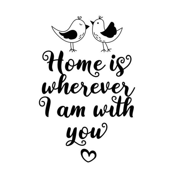 Home Wherever You Typography Poster Handmade Lettering Print Vector Vintage — Stock Vector