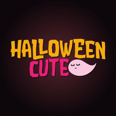 Halloween Cute - siyah arka plan üzerinde halloween alıntı. T-shirt, kupa, hurda rezervasyon, hediye, matbaa için iyi. Tatil tırnak.