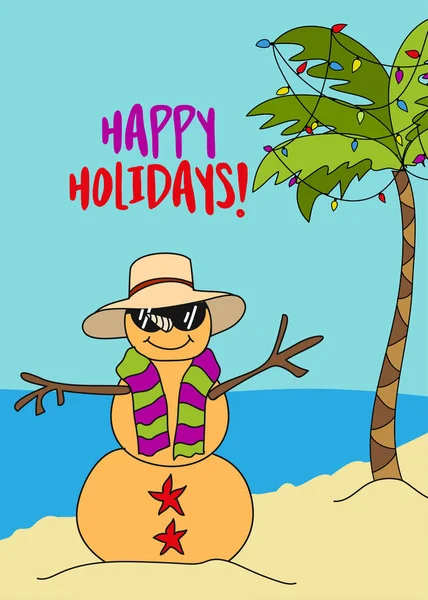Happy Holiday (warm wishes from sand snowman)! - Hand drawn lettering for Xmas greetings cards, invitations. Good for t-shirt, mug, scrap booking, gift, printing press. Holiday quotes.