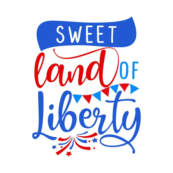 Terra Che Amo Happy Independence Day Luglio Disegno Illustrazione Lettering — Vettoriale Stock