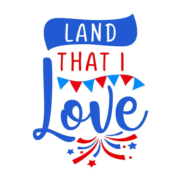 Sweet Land Freedom Glad Självständighetsdag Juli Bokstäver Design Illustration Bra — Stock vektor