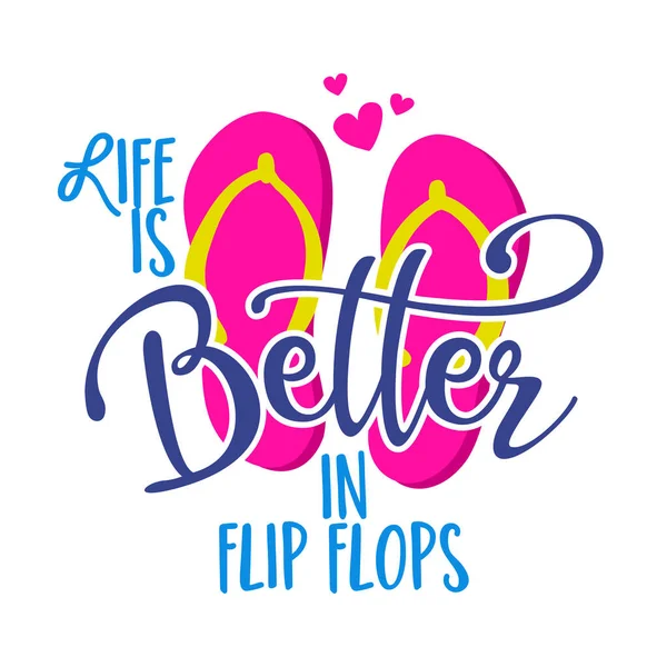 Livet Bättre Flip Flops Rosa Flip Flopp Strandskor Med Härlig — Stock vektor