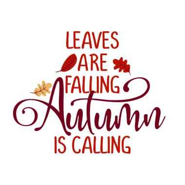 Yapraklar dökülüyor, sonbahar çağırıyor. El çizimi vektör çizimi. Sonbahar renk posteri. Defterler, posterler, tebrik kartları, afişler, tekstil, hediyeler, gömlekler, kupalar veya diğer hediyeler için iyidir..