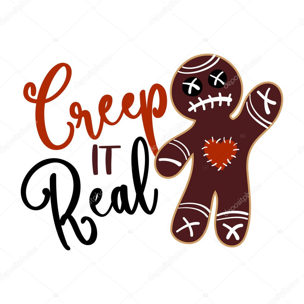 Creep it Real - Halloween Voodoo doll gingerbread man labels design. Hand drawn isolated emblem with quote. Halloween party sign or logo. scrap booking, posters, greeting cards, banners, textiles.