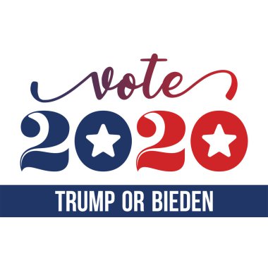 Oylar 2020 Donald Trump ya da Joe Biden - vektör illüstrasyonu. Vektör çizimi. ABD Seçim Kampanyası 'nın koz metni. 24 Ağustos 2020, Washington, ABD