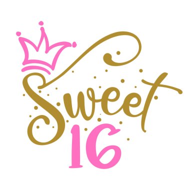 Sweet Sixteen (16th) Birthday teenage girl year anniversary. Princess Queen. Toppers for birthday cake. Number 16. Good for cake toppers, T shirts, clothes, mugs, posters, textiles, gifts, baby sets. clipart