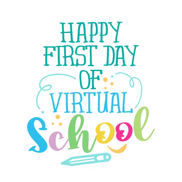 Feliz Primeiro Dia Escola Virtual Cartaz Learning Escola Line Com — Vetor de Stock