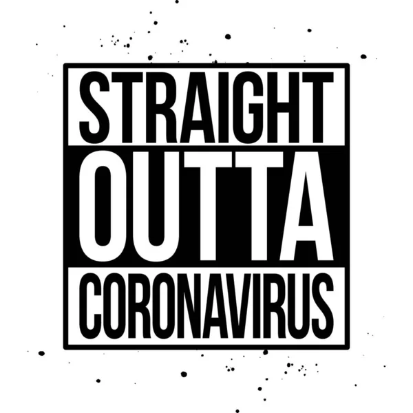 Straight Out Coronavirus Stop Coronavirus 2019 Ncov Divertente Frase Lettering — Vettoriale Stock