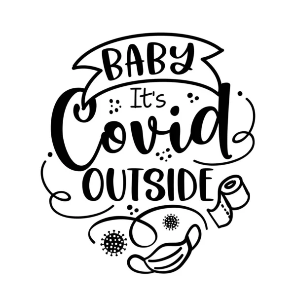 Baby Covid Baby Cold Plakat Typografią Liter Tekstem Czasów Kwarantanny — Wektor stockowy