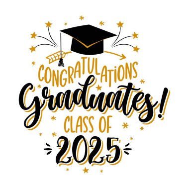 Class of 2025 - Typography. black text isolated white background. Vector illustration of a graduating class of 2025. graphics elements for t-shirts, and the idea for the sign