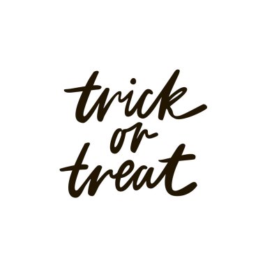 Bir cümlenin Trick Or Treat handdrawn yazı. Benzersiz tipografi poster ya da giyim tasarımı. Vektör