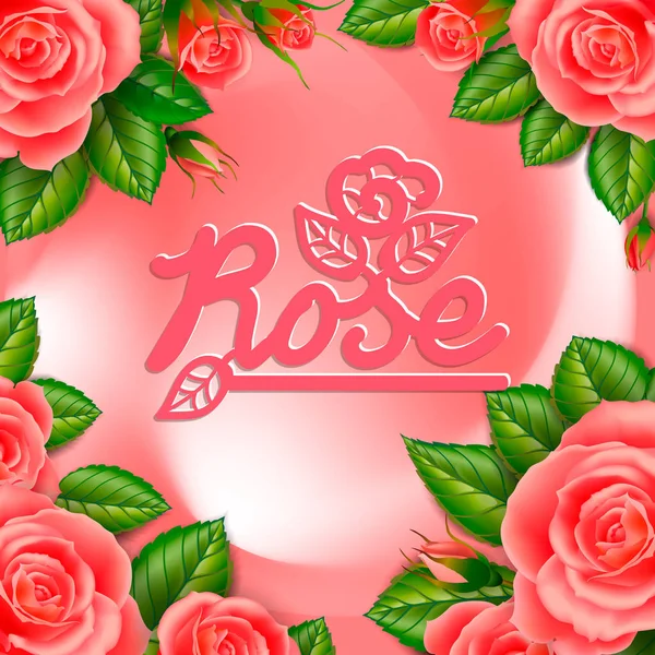 Beautiful frame of flowers of roses on a pink background with a beautiful inscription. — Stock Vector