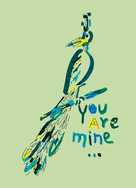 Цветной смешной павлин с надписью "Ты мой, сидящий на ветке". Ручная иллюстрация . — стоковый вектор
