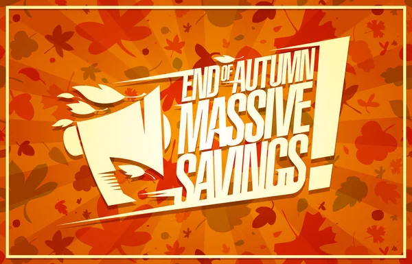 Einde Van Herfst Verkoop Enorme Besparingen Vector Poster — Stockvector