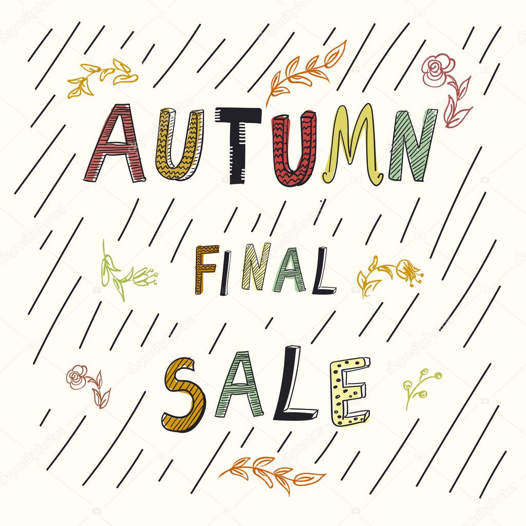 Autumn final sale, hand drawn doodle vector poster