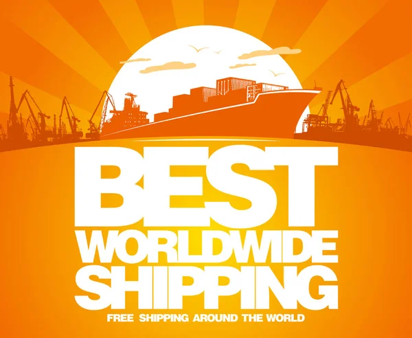 Best worldwide shipping design. — Stock Vector