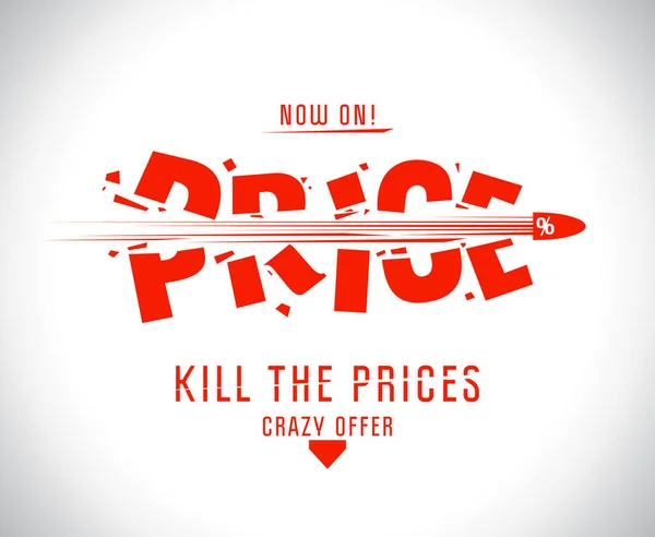 Kill the prices design — Stockvektor