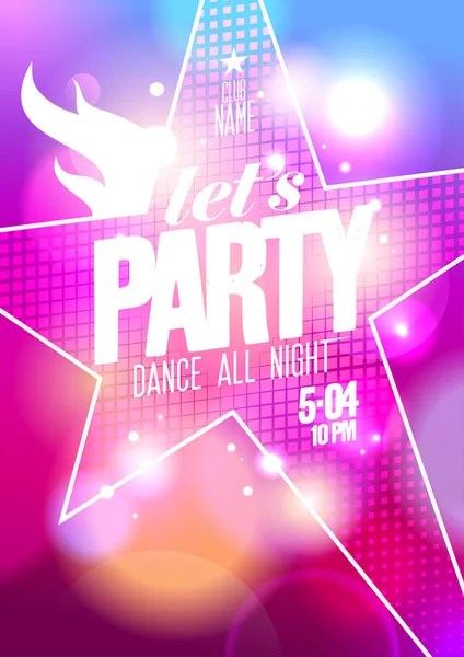 Let`s party,dance all night design with big star. — Stock Vector