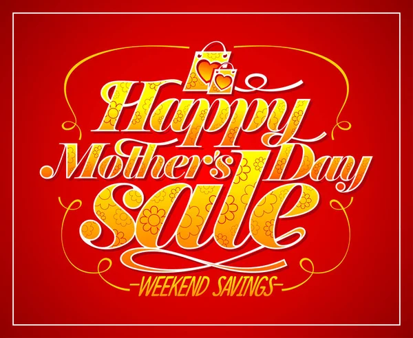 Conceito de cartaz vetor de venda feliz Dia das Mães, economia de fim de semana —  Vetores de Stock