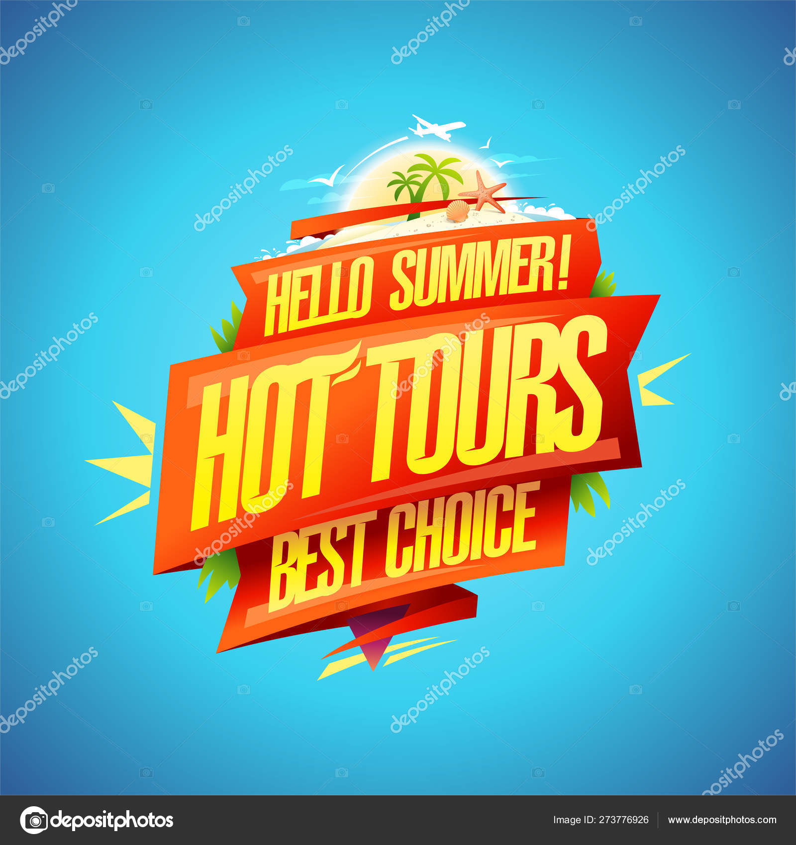 Hot tours, hello summer, best choice, travel poster concept Stock