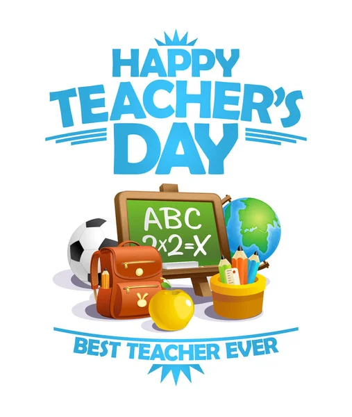 Happy teacher's day card, best teacher ever poster — Stock Vector