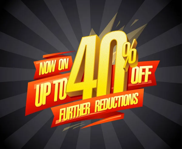 Up to 40% off, further reductions sale banner — Stock Vector