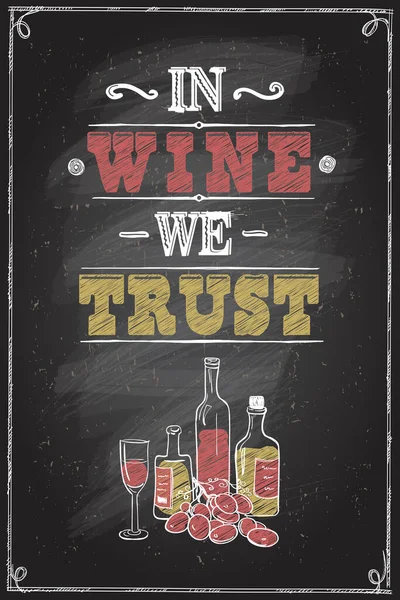 Wine Trust Quote Chalkboard Lettering Design — Stock Vector