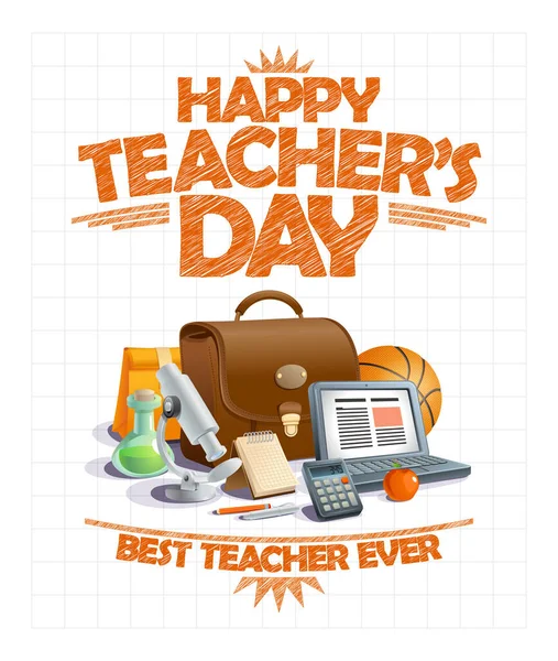 Mutlu Öğretmenler Günü Kartları Gelmiş Geçmiş Iyi Öğretmen Vektör Poster — Stok Vektör