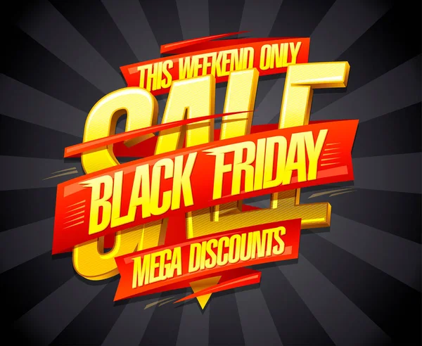 Black Friday Mega Discounts Weekend Only Sale Vector Poster Design — Stock Vector