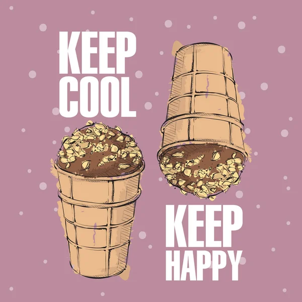 贴冰淇淋的海报 草图样式 矢量插图 保持冷静 保持快乐铭文 — 图库矢量图片