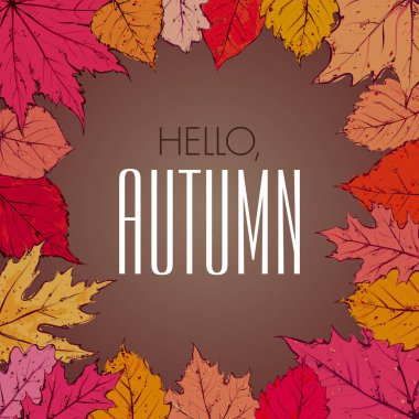 Parlak renkli yaprakları ile Merhaba sonbahar arka plan. Vektör çizimi 