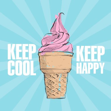 Dondurmalı poster. Çizim stili. Vektör illüstrasyon. Serin tutmak mutlu yazıt tutmak  