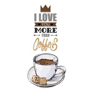 Metin ve coffe fincan ile romantik kart.