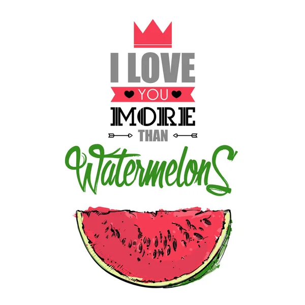 Romantiskt kort med text och watermelone. — Stock vektor
