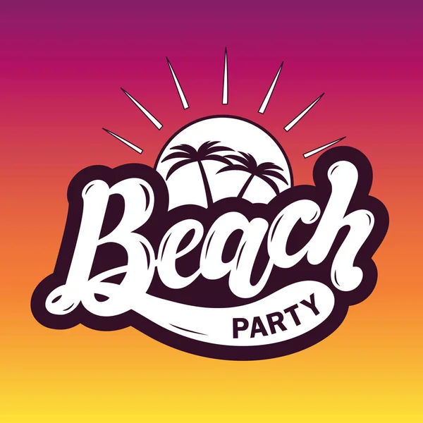 Beach Party Kézzel Rajzolt Betűk Vektoros Illusztráció — Stock Vector
