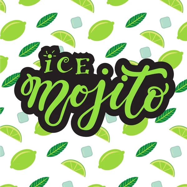 Mojito Hielo Letras Dibujadas Mano Ilustración Vectorial — Vector de stock