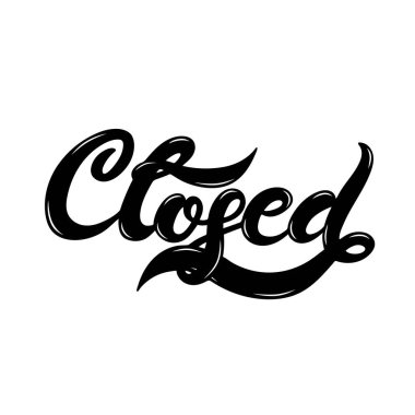 Kapalı. Biz kapalı. El yazısı. Vektör Illustration. Mağaza veya restoran/kafe banner için en iyisidir. Mağaza poster. Çubuk Banner.