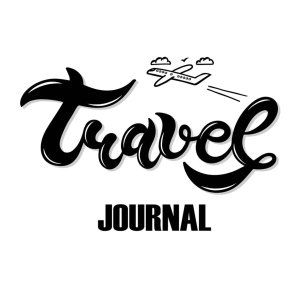 Resa Dags Att Resa Handritade Bokstäver Bäst För Travel Journal — Stock vektor