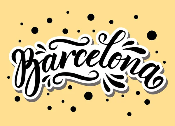 Barcelona Spanje Hand Getekende Belettering Vector Illustratie — Stockvector