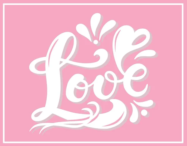 Láska Ručně Kreslené Písmo Vektorová Ilustrace Perfektní Logo Pro Svatební — Stockový vektor