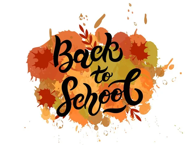 Wróć Szkoły Ręcznie Rysowane Napis Ilustracja Wektorowa Najlepszy Dla Jesiennych — Wektor stockowy